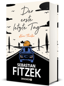 Der erste letzte Tag