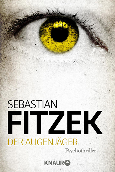 Der Augenjager Sebastian Fitzek En