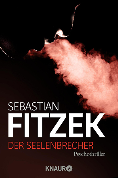 Fitzek Der Seelenbrecher Deutsch